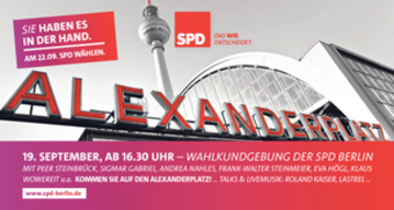 Endspurt mit Peer Steinbrück am 19. September auf dem Alexanderplatz